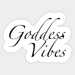 Goddess Vibes Sticker